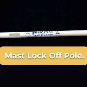 Mast Lock-Off Pole